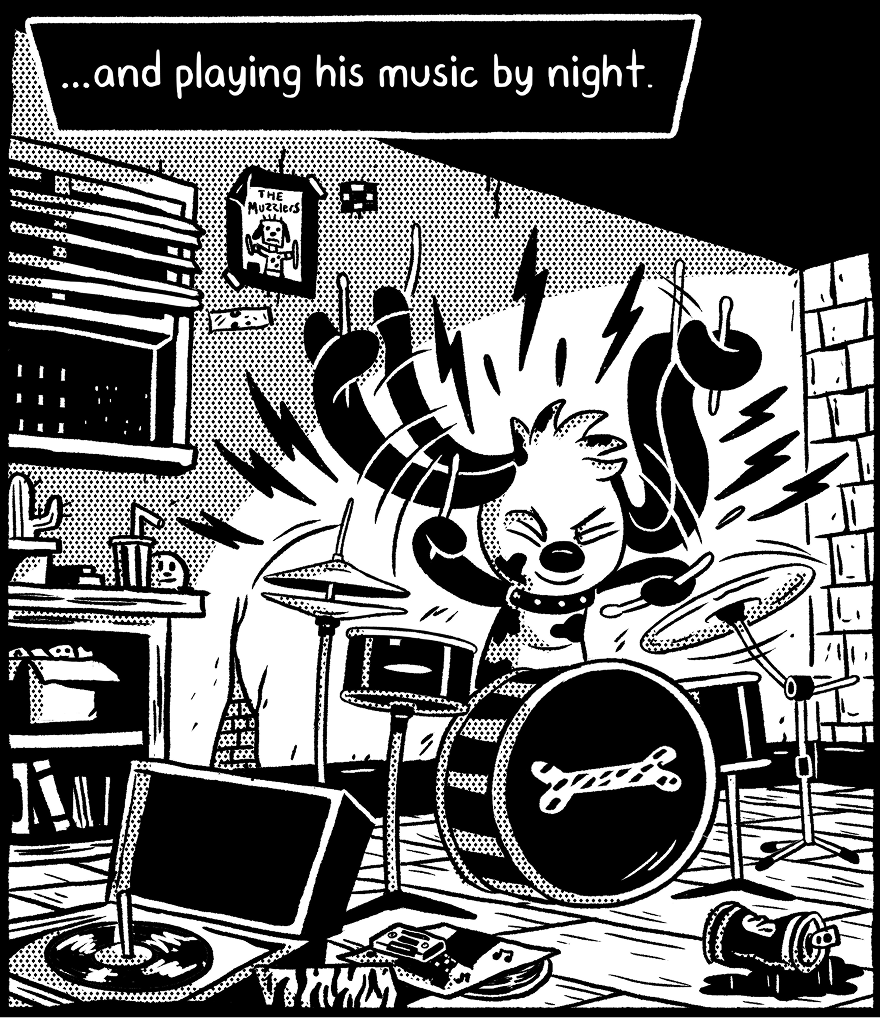 …and playing his music by night.