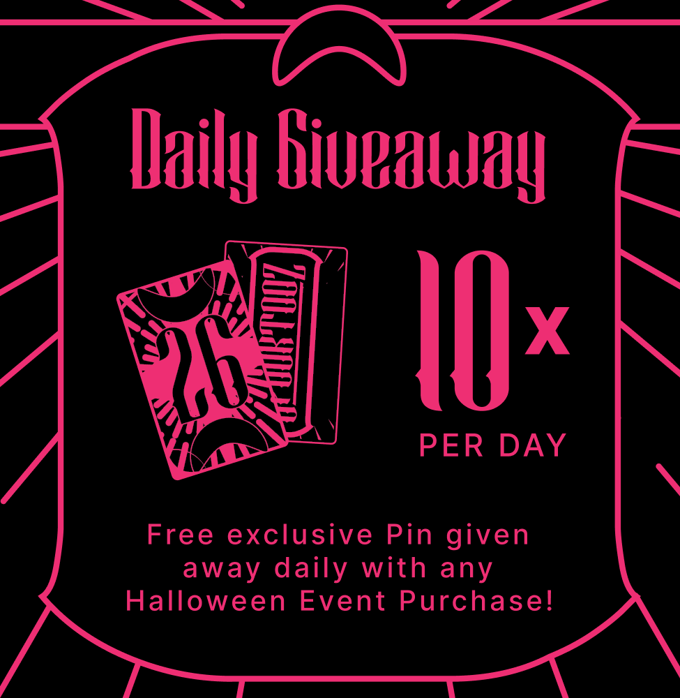 Daily giveaway — 10 free exclusive pins a day with any Halloween event purchase