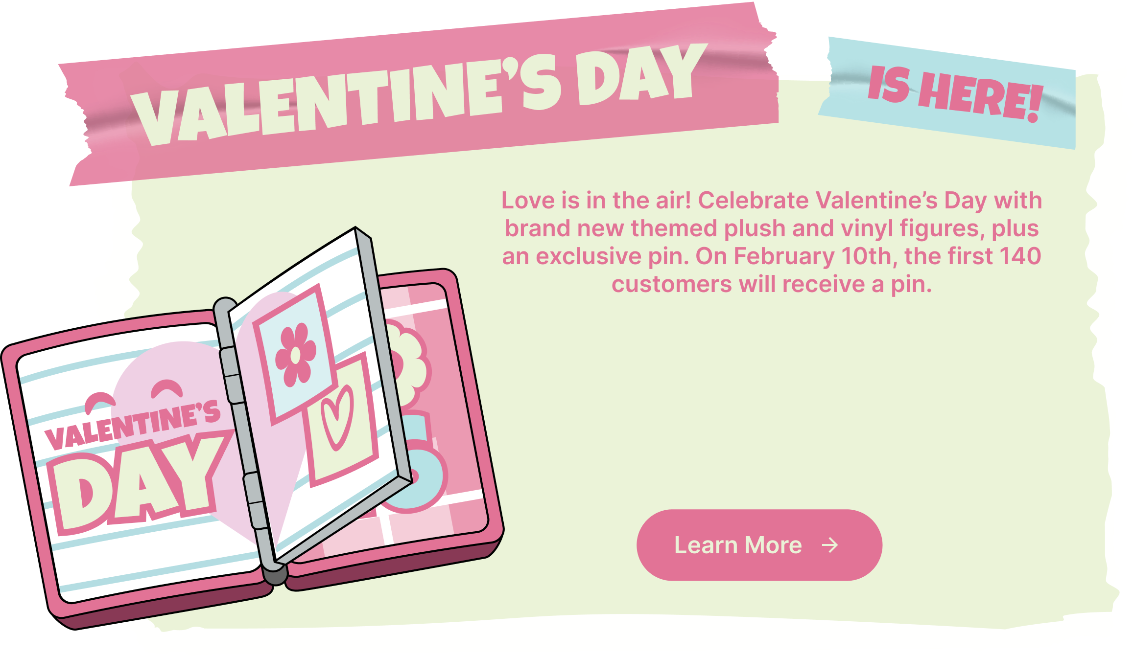 Valentines Day is Here!